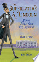 The Superlative A. Lincoln