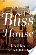 Bliss House: A Novel