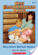 The Baby-Sitters Club #17: Mary Anne's Bad-Luck Mystery