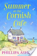 Summer at the Cornish Cafe: Perfect for fans of Poldark (The Penwith Trilogy, Book 1)