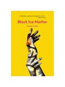 Black Ice Matter
