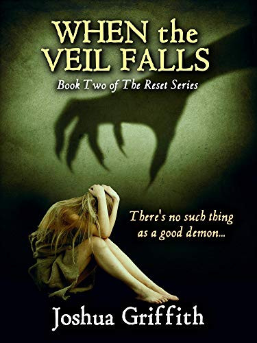 When The Veil Falls: Book 2 of the Reset Series