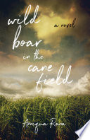Wild Boar in the Cane Field