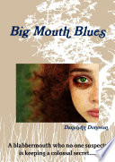 Big Mouth Blues