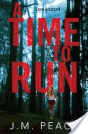 A Time to Run: A Constable Sammi Willis Novel 1