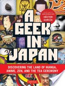 A Geek in Japan