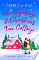 New Beginnings at Christmas Tree Cottage