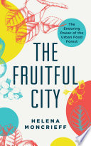 The Fruitful City