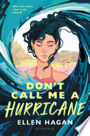 Don't Call Me a Hurricane