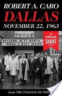 Dallas, November 22, 1963