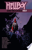 Hellboy and the B.P.R.D.: 1957