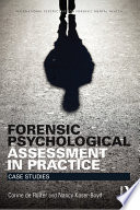 Forensic Psychological Assessment in Practice