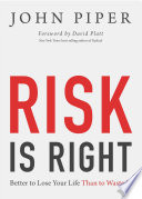 Risk Is Right