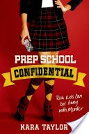 Prep School Confidential
