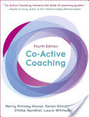 Co-Active Coaching, Fourth Edition