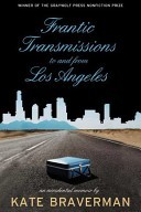 Frantic Transmissions to and from Los Angeles