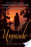 Unmade (The Lynburn Legacy Book 3)