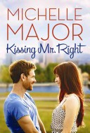 Kissing Mr. Right