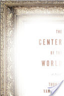 The Center of the World