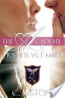 The Academy - Friends vs. Family