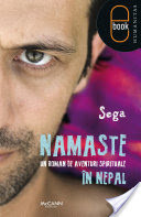 Namaste. Un roman de aventuri spirituale n Nepal