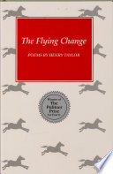 The Flying Change: Poems
