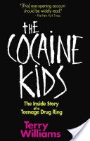 The Cocaine Kids
