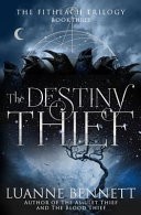 The Destiny Thief