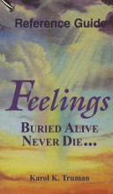 Feelings Buried Alive Never Die... Reference Guide