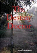 The Destiny Doctor