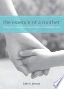 Essence of a Mother