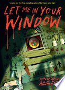 Let Me in Your Window