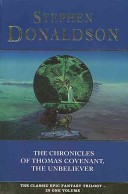 The Chronicles of Thomas Covenant, the Unbeliever