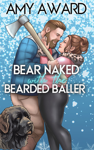 Bear Naked with the Bearded Baller