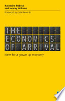 The economics of arrival