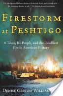 Firestorm at Peshtigo