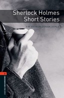 Oxford Bookworms Library: Stage 2: Sherlock Holmes Short Stories