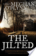 The Jilted