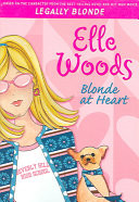 Elle Woods: Blonde at Heart - #1