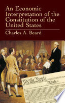 An Economic Interpretation of the Constitution of the United States