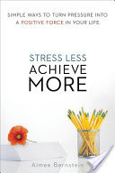 Stress Less. Achieve More.