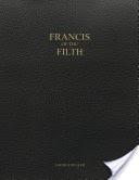 Francis of the Filth