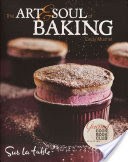 The Art and Soul of Baking