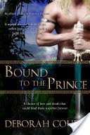 Bound to the Prince