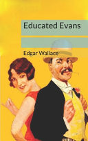 Educated Evans