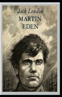 Martin Eden-Original Edition(Annotated)