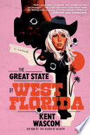 The Great State of West Florida