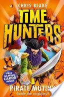 Pirate Mutiny (Time Hunters, Book 5)