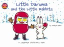 Little Daruma and the Little Rabbits