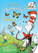 My, Oh My-A Butterfly! All About Butterflies